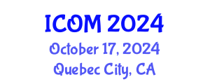 International Conference on Obesity Medicine (ICOM) October 17, 2024 - Quebec City, Canada