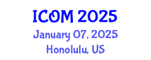International Conference on Obesity Medicine (ICOM) January 07, 2025 - Honolulu, United States