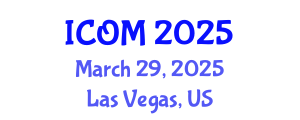 International Conference on Obesity Medicine (ICOM) March 29, 2025 - Las Vegas, United States