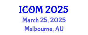 International Conference on Obesity Medicine (ICOM) March 25, 2025 - Melbourne, Australia