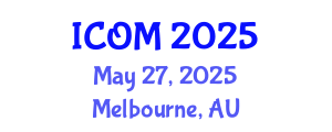 International Conference on Obesity Medicine (ICOM) May 27, 2025 - Melbourne, Australia