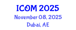 International Conference on Obesity Medicine (ICOM) November 08, 2025 - Dubai, United Arab Emirates