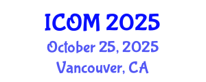 International Conference on Obesity Medicine (ICOM) October 25, 2025 - Vancouver, Canada