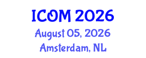 International Conference on Obesity Medicine (ICOM) August 05, 2026 - Amsterdam, Netherlands International Conference on Obesity Medicine (ICOM) August 05, 2026 - Amsterdam, Netherlands