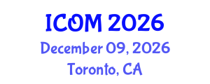 International Conference on Obesity Medicine (ICOM) December 09, 2026 - Toronto, Canada International Conference on Obesity Medicine (ICOM) December 09, 2026 - Toronto, Canada