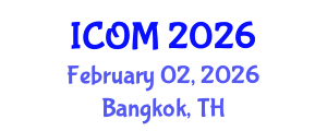 International Conference on Obesity Medicine (ICOM) February 02, 2026 - Bangkok, Thailand International Conference on Obesity Medicine (ICOM) February 02, 2026 - Bangkok, Thailand