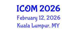 International Conference on Obesity Medicine (ICOM) February 12, 2026 - Kuala Lumpur, Malaysia International Conference on Obesity Medicine (ICOM) February 12, 2026 - Kuala Lumpur, Malaysia