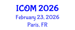 International Conference on Obesity Medicine (ICOM) February 23, 2026 - Paris, France International Conference on Obesity Medicine (ICOM) February 23, 2026 - Paris, France