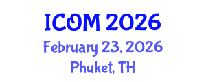 International Conference on Obesity Medicine (ICOM) February 23, 2026 - Phuket, Thailand International Conference on Obesity Medicine (ICOM) February 23, 2026 - Phuket, Thailand