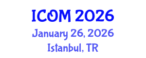 International Conference on Obesity Medicine (ICOM) January 26, 2026 - Istanbul, Turkey International Conference on Obesity Medicine (ICOM) January 26, 2026 - Istanbul, Turkey
