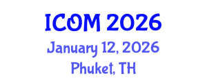 International Conference on Obesity Medicine (ICOM) January 12, 2026 - Phuket, Thailand International Conference on Obesity Medicine (ICOM) January 12, 2026 - Phuket, Thailand
