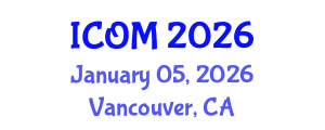 International Conference on Obesity Medicine (ICOM) January 05, 2026 - Vancouver, Canada International Conference on Obesity Medicine (ICOM) January 05, 2026 - Vancouver, Canada