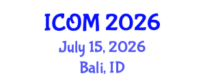 International Conference on Obesity Medicine (ICOM) July 15, 2026 - Bali, Indonesia International Conference on Obesity Medicine (ICOM) July 15, 2026 - Bali, Indonesia