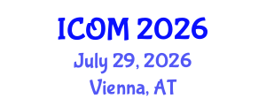 International Conference on Obesity Medicine (ICOM) July 29, 2026 - Vienna, Austria International Conference on Obesity Medicine (ICOM) July 29, 2026 - Vienna, Austria