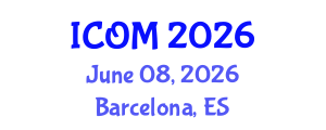 International Conference on Obesity Medicine (ICOM) June 08, 2026 - Barcelona, Spain International Conference on Obesity Medicine (ICOM) June 08, 2026 - Barcelona, Spain