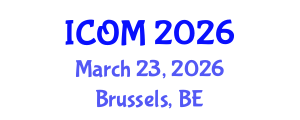 International Conference on Obesity Medicine (ICOM) March 23, 2026 - Brussels, Belgium International Conference on Obesity Medicine (ICOM) March 23, 2026 - Brussels, Belgium