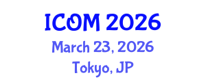 International Conference on Obesity Medicine (ICOM) March 23, 2026 - Tokyo, Japan International Conference on Obesity Medicine (ICOM) March 23, 2026 - Tokyo, Japan