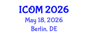 International Conference on Obesity Medicine (ICOM) May 18, 2026 - Berlin, Germany International Conference on Obesity Medicine (ICOM) May 18, 2026 - Berlin, Germany
