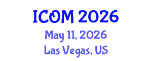 International Conference on Obesity Medicine (ICOM) May 11, 2026 - Las Vegas, United States International Conference on Obesity Medicine (ICOM) May 11, 2026 - Las Vegas, United States