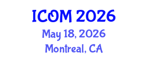 International Conference on Obesity Medicine (ICOM) May 18, 2026 - Montreal, Canada International Conference on Obesity Medicine (ICOM) May 18, 2026 - Montreal, Canada