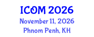 International Conference on Obesity Medicine (ICOM) November 11, 2026 - Phnom Penh, Cambodia International Conference on Obesity Medicine (ICOM) November 11, 2026 - Phnom Penh, Cambodia