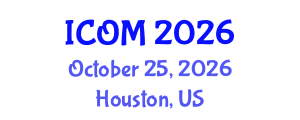 International Conference on Obesity Medicine (ICOM) October 25, 2026 - Houston, United States International Conference on Obesity Medicine (ICOM) October 25, 2026 - Houston, United States