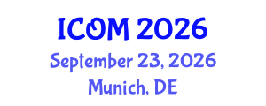 International Conference on Obesity Medicine (ICOM) September 23, 2026 - Munich, Germany International Conference on Obesity Medicine (ICOM) September 23, 2026 - Munich, Germany