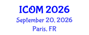 International Conference on Obesity Medicine (ICOM) September 20, 2026 - Paris, France International Conference on Obesity Medicine (ICOM) September 20, 2026 - Paris, France