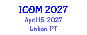 International Conference on Obesity Medicine (ICOM) April 15, 2027 - Lisbon, Portugal International Conference on Obesity Medicine (ICOM) April 15, 2027 - Lisbon, Portugal