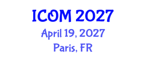 International Conference on Obesity Medicine (ICOM) April 19, 2027 - Paris, France International Conference on Obesity Medicine (ICOM) April 19, 2027 - Paris, France