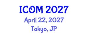 International Conference on Obesity Medicine (ICOM) April 22, 2027 - Tokyo, Japan International Conference on Obesity Medicine (ICOM) April 22, 2027 - Tokyo, Japan
