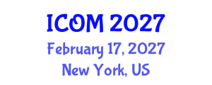 International Conference on Obesity Medicine (ICOM) February 17, 2027 - New York, United States International Conference on Obesity Medicine (ICOM) February 17, 2027 - New York, United States