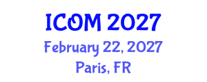 International Conference on Obesity Medicine (ICOM) February 22, 2027 - Paris, France International Conference on Obesity Medicine (ICOM) February 22, 2027 - Paris, France