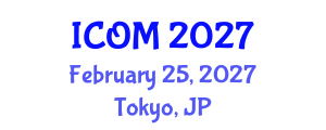 International Conference on Obesity Medicine (ICOM) February 25, 2027 - Tokyo, Japan International Conference on Obesity Medicine (ICOM) February 25, 2027 - Tokyo, Japan