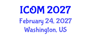 International Conference on Obesity Medicine (ICOM) February 24, 2027 - Washington, United States International Conference on Obesity Medicine (ICOM) February 24, 2027 - Washington, United States