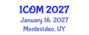 International Conference on Obesity Medicine (ICOM) January 16, 2027 - Montevideo, Uruguay International Conference on Obesity Medicine (ICOM) January 16, 2027 - Montevideo, Uruguay