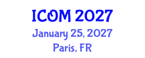 International Conference on Obesity Medicine (ICOM) January 25, 2027 - Paris, France International Conference on Obesity Medicine (ICOM) January 25, 2027 - Paris, France