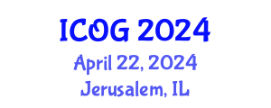 International Conference on Obstetrics and Gynaecology (ICOG) April 22, 2024 - Jerusalem, Israel