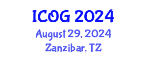 International Conference on Obstetrics and Gynaecology (ICOG) August 29, 2024 - Zanzibar, Tanzania