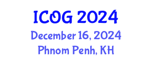 International Conference on Obstetrics and Gynaecology (ICOG) December 16, 2024 - Phnom Penh, Cambodia