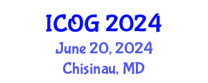 International Conference on Obstetrics and Gynaecology (ICOG) June 20, 2024 - Chisinau, Republic of Moldova
