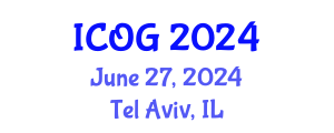 International Conference on Obstetrics and Gynaecology (ICOG) June 27, 2024 - Tel Aviv, Israel