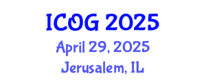 International Conference on Obstetrics and Gynaecology (ICOG) April 29, 2025 - Jerusalem, Israel