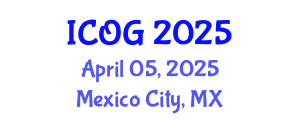 International Conference on Obstetrics and Gynaecology (ICOG) April 05, 2025 - Mexico City, Mexico