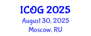International Conference on Obstetrics and Gynaecology (ICOG) August 30, 2025 - Moscow, Russia