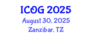 International Conference on Obstetrics and Gynaecology (ICOG) August 30, 2025 - Zanzibar, Tanzania