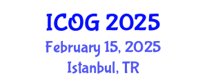 International Conference on Obstetrics and Gynaecology (ICOG) February 15, 2025 - Istanbul, Turkey