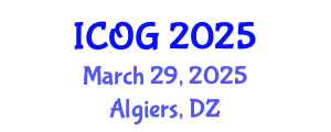 International Conference on Obstetrics and Gynaecology (ICOG) March 29, 2025 - Algiers, Algeria
