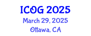 International Conference on Obstetrics and Gynaecology (ICOG) March 29, 2025 - Ottawa, Canada
