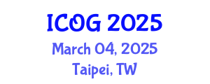 International Conference on Obstetrics and Gynaecology (ICOG) March 04, 2025 - Taipei, Taiwan
